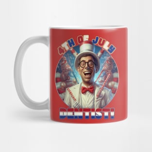 4th of July Happy Dentist Mug